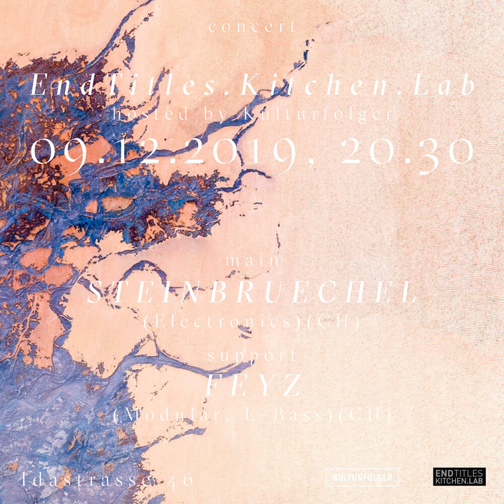 1. Feyz (Modular, E-Bass) (CH)  2. Steinbrüchen (Electronics) (CH)    ABOUT:   Emre Sarigöl, a.k.a (feyz) , is a musician from Istanbul, Turkey and is currently based in Zürich, Switzerland. Since an early age he has been engaged in improvised musical practices as a bass player and middle eastern instruments such as ney, tanbur and oud. Having a keen interest in electronics and computer science, he stepped into the world of synthesizers and modular electronics in 2012 to start the duo project Fezayafirar, which lead him to develop his style combining microtonal music and electroacoustic improvisation. He uses improvisation in his voltage driven sonic experimentations, where he creates rhythmic patterns by use of analog circuits and acoustic instruments that intervene and mix into one another in noisier and quieter ways.     Steinbrüchel   Steinbrüchels musical work deals mainly with the texture and atmosphere of sound. In the studio he works relentlessly towards the creation of new sounds. The accumulation, collection and the arrangement of those sounds is revealed during his livesets. The sounds one hears in his music form both intricate patterns and spacious landscapes. In his experiments with electronically created sound, steinbrüchel portrays an acute awareness for beauty. His productions follow a distinctly sophisticated aesthetic. Flowing calmly through the listener his music invokes a glowing space which invites the listener to travel within the sound. Steinbrüchels compositions and conceptual arrangements connect him to the genre of New Music rather than club music, locating his work more in the realm of digital sound art.  Ralph Steinbrüchhel, born in 1969, studied Communication Design at Central Saint Martins School in London, where he acquired a Masters of Arts and Design with distinction. He now lives and works as a musician and graphic designer in Zurich, Switzerland. In 2002 his composition «zwischen.raum» [Domizil, Zurich, 2002] was distinguished with the Max Brand Award for Electronic Music [phonoTAKTIK.02 Festival, New York]. In the same year he received a compositional scholarship from «Pro Helvetia», Arts Council of Switzerland, to work on his release «circa» [LINE, New York, 2003]. Last solo releases were the CD «parallel landscapes» [12k, New York, 2015] featuring a booklet with photograpic work by Taylor Deupree and graphic design by ORDNER / Ralph Steinbrüchel. In November 2016 the project «schleifen» [Synchron, Switzerland, 2016] was released featuring a 48 page booklet feat. drawings based on circles and also including an audio cd. This project was exhibited as an installation at KASSETTE . für projekte from November 10-24, 2016, in Zurich, Switzerland.